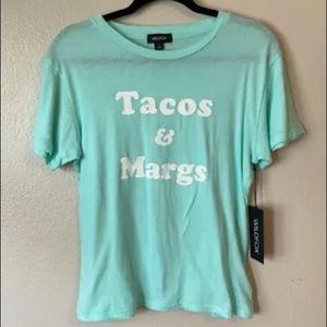 WildFox Tacos and Margs T-Shirt